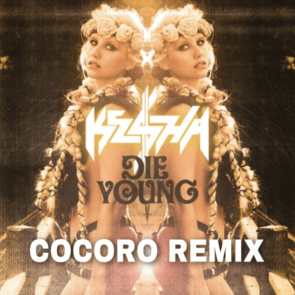 Die Young (COCORO Remix) artwork