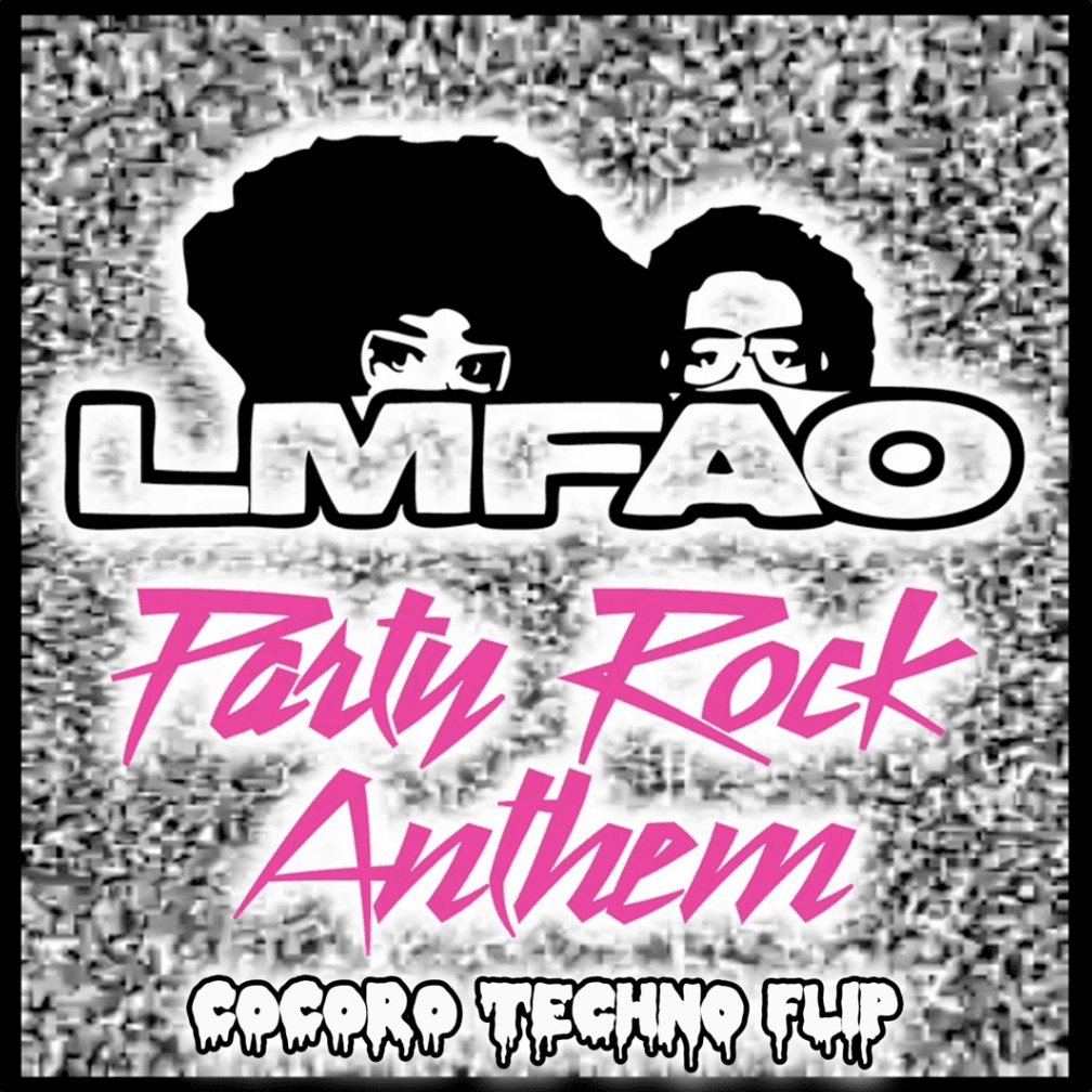Party Rock Anthem (COCORO Techno Flip) artwork